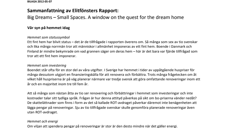 Sammanfattning av Elitfönsters Rapport: Big Dreams – Small Spaces. A window on the quest for the dream home  