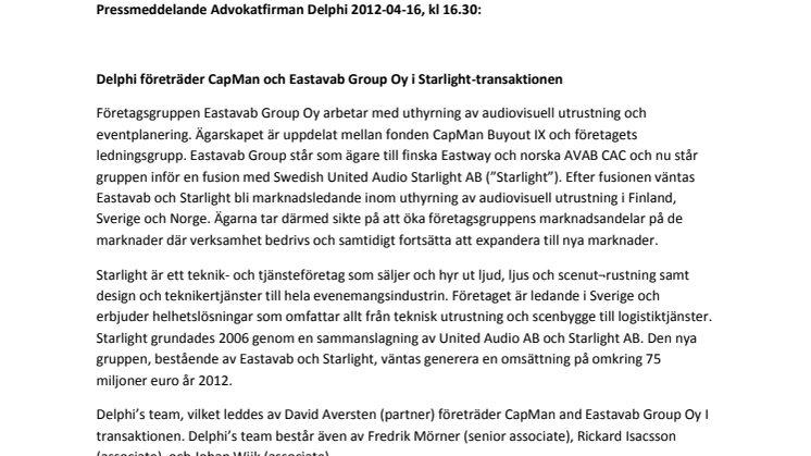 Delphi företräder CapMan och Eastavab Group Oy i Starlight-transaktionen