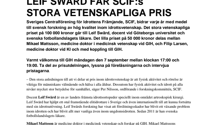 Inbjudan till prisutdelning den 7 september på GIH: Leif Swärd får SCIF:s stora vetenskapliga pris