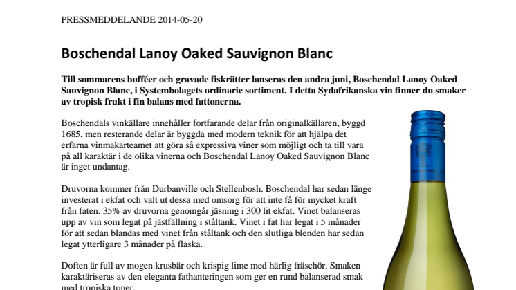 Nyhet på Systembolaget Boschendal Lanoy Oaked Sauvignon Blanc