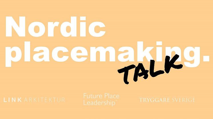 Webinar: Nordic Placemaking 