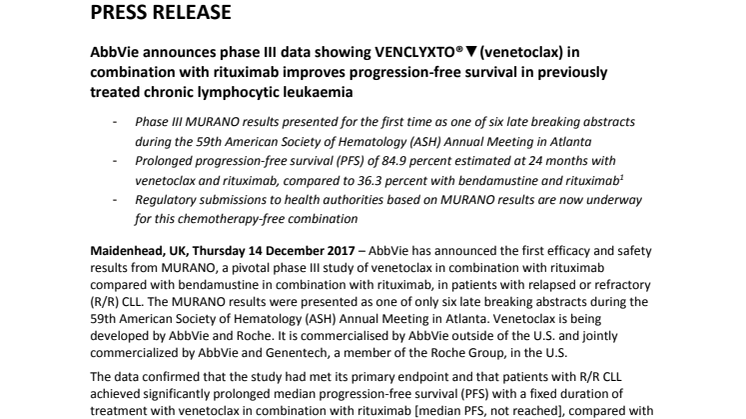 AbbVie announces phase III data showing VENCLYXTO®▼(venetoclax) in combination with rituximab improves progression-free survival in previously treated chronic lymphocytic leukaemia
