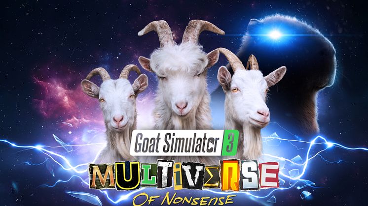 GOAT SIMULATOR 3 ANNOUNCES FIRST MAJOR DLC, MULTIVERSE OF NONSENSE