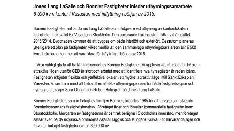 Jones Lang LaSalle och Bonnier Fastigheter inleder uthyrningssamarbete  - 6 500 kvm kontor i Vasastan med inflyttning i början av 2015.