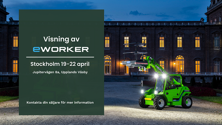 Visning av eWorker - Stockholm 19-22 april 