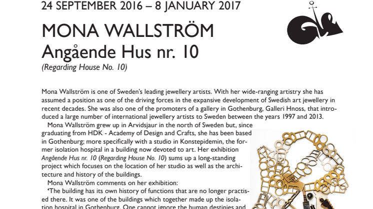 Regarding House No. 10. Mona Wallström. Press release.