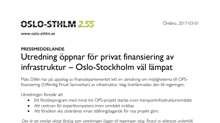 Utredning öppnar för privat finansiering av infrastruktur - Oslo-Stockholm väl lämpat.