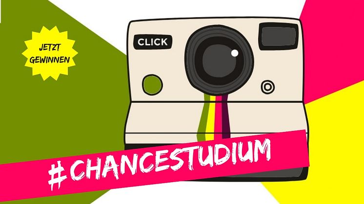 Poste ein #ChanceStudium-Foto und gewinne zwölf sorgenfreie Monate im Studium!