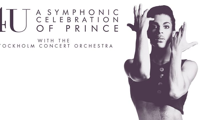 4U: A SYMPHONIC CELEBRATION OF PRINCE TILL SVERIGE OCH MALMÖ ARENA! 