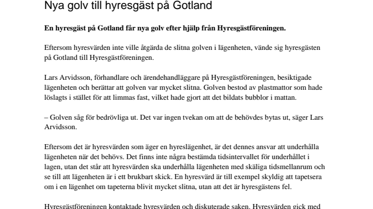 Nya golv till hyresgäst på Gotland