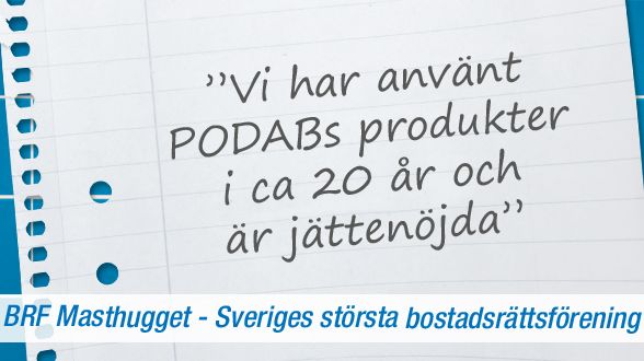 Sveriges största BRF använder PODAB sedan 20 år tillbaka