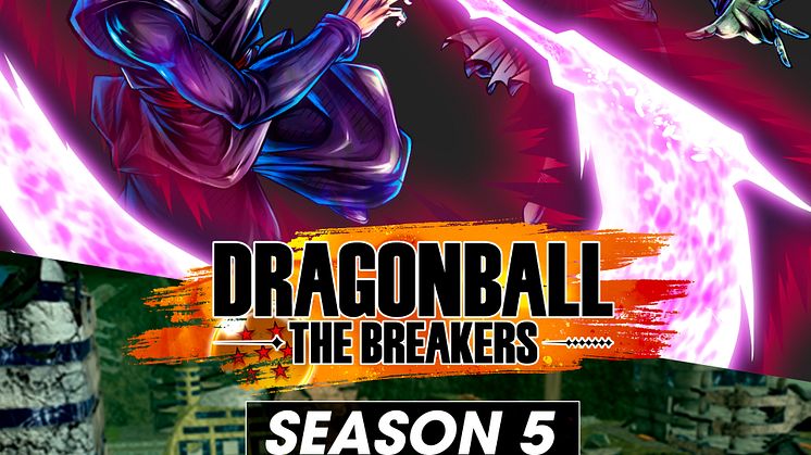 Season 5 of DRAGON BALL: THE BREAKERS is Available Now!