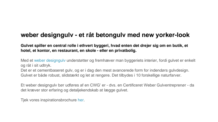 weber designgulv - et råt betongulv med new yorker-look