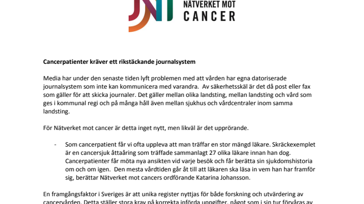 Cancerpatienter kräver ett rikstäckande journalsystem