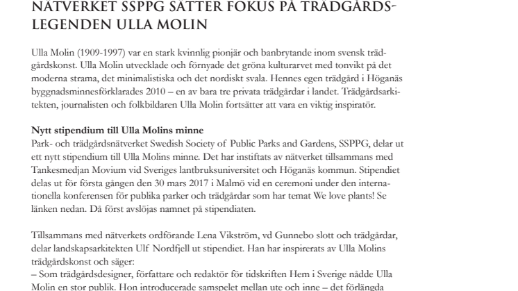 Nätverket Swedish Society of Public Parks & Gardens sätter fokus på trädgårdslegenden Ulla Molin