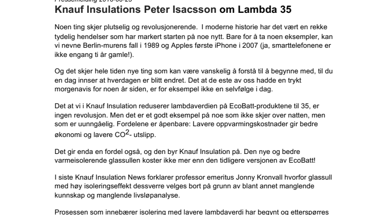 Knauf Insulations Peter Isacsson om Lambda 35