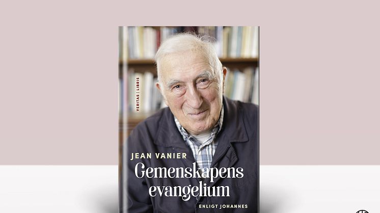 L’Arche-grundaren Jean Vanier om gemenskapens evangelium