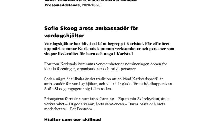 Sofie Skoog årets ambassadör för vardagshjältar