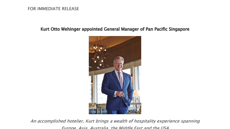 Kurt Otto Wehinger appointed General Manager of Pan Pacific Singapore 