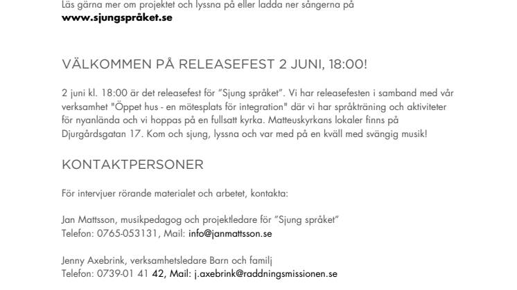 Göteborgs Räddningsmission lanserar ett nytt material för att lära sig svenska med hjälp av musik.