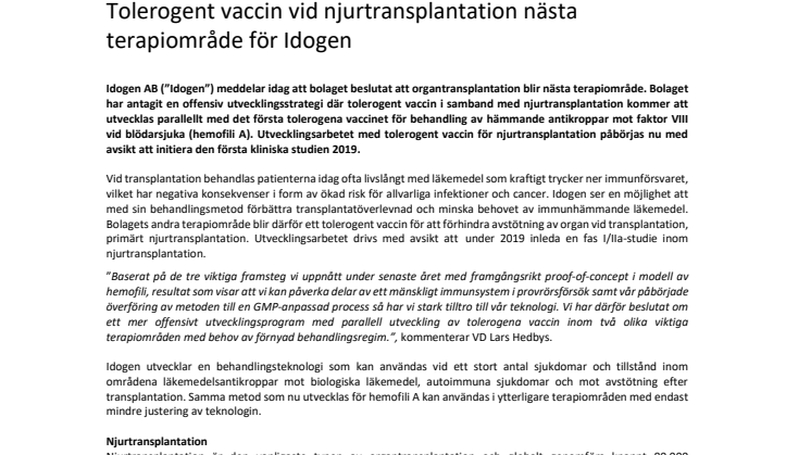 Tolerogent vaccin vid njurtransplantation nästa terapiområde för Idogen