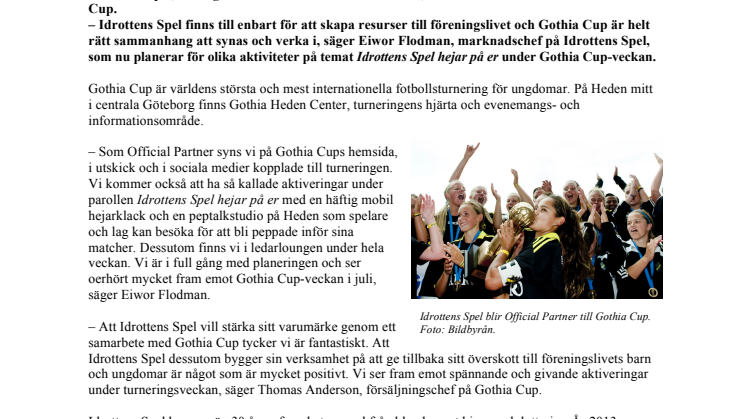 Idrottens Spel blir ”Official Partner” till Gothia Cup – arrangerar mobil hejarklack och peptalkstudio
