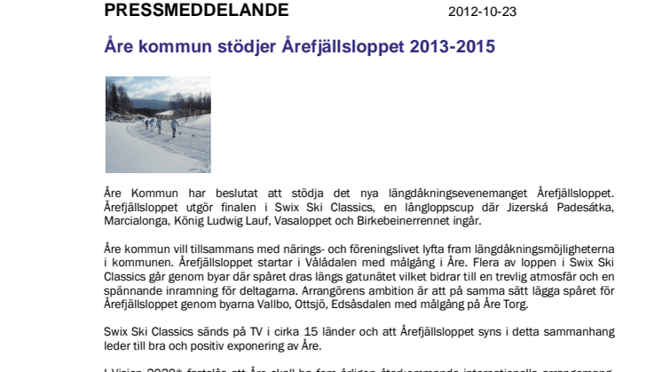 Åre kommun stödjer Årefjällsloppet 2013-2015