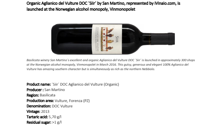 Organic Aglianico del Vulture DOC ´Siir´ by San Martino, represented by iVinaio.com, is launched at the Norwegian alcohol monopoly, Vinmonopolet