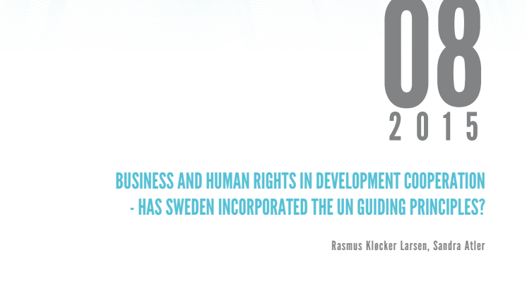 EBA report Business and Human Rights in Development Cooperation - has Sweden incorporated the UN Guiding Principles?
