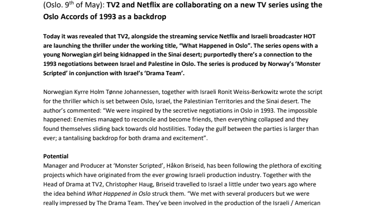 ​TV2 and Netflix are collaborating on a new TV series using the Oslo Accords of 1993 as a backdrop