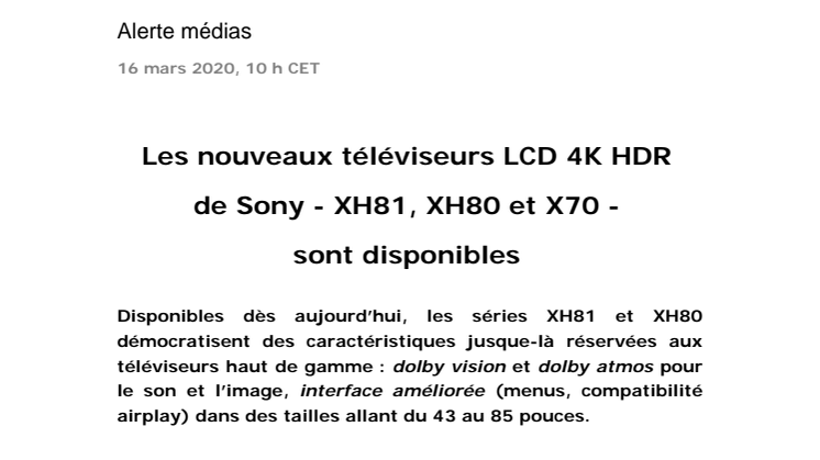 Les nouveaux téléviseurs LCD 4K HDR de Sony - XH81, XH80 et X70 -  sont disponibles