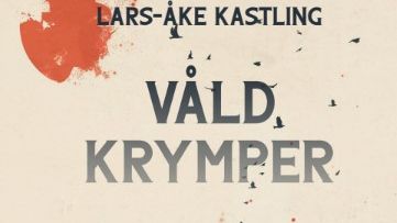 Att vara ett barn som utsätts för våld i diktsamlingen "Våld Krymper"