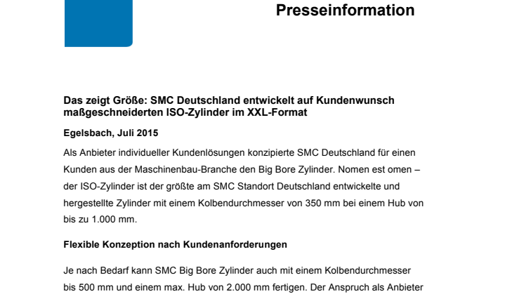 Das zeigt Größe: SMC Deutschland entwickelt auf Kundenwunsch maßgeschneiderten ISO-Zylinder im XXL-Format