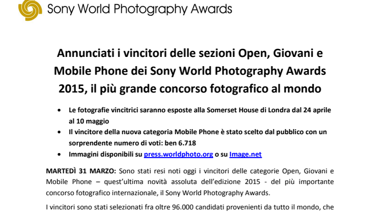 Annunciati i vincitori delle sezioni Open, Giovani e Mobile Phone dei Sony World Photography Awards 2015, il più grande concorso fotografico al mondo