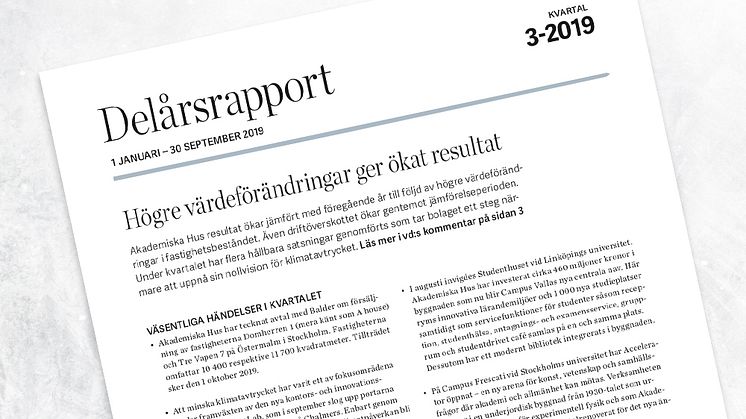 Akademiska Hus delårsrapport 1 januari – 30 september 2019