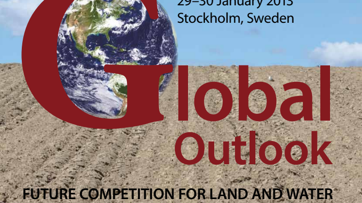 Global Outlook – om konkurrensen om mark och vatten