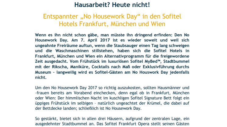 Entspannter „No Housework Day“ in den Sofitel Hotels Frankfurt, München und Wien