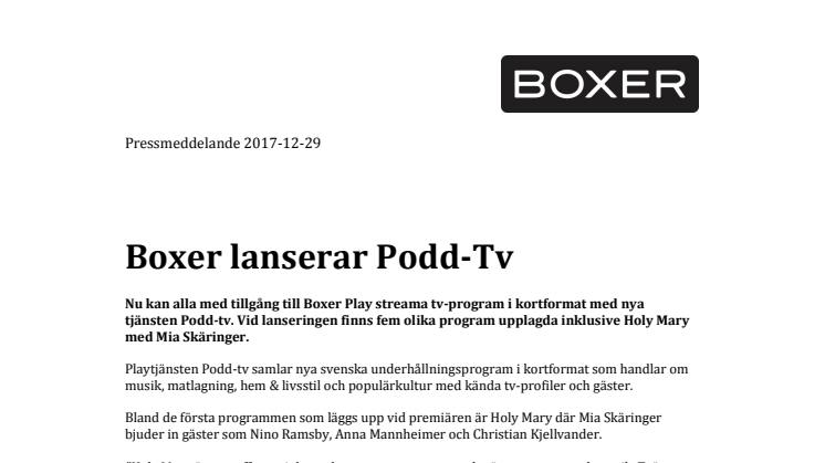 Boxer lanserar Podd-Tv