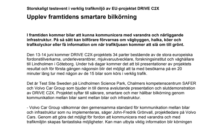 Storskaligt testevent i verklig trafikmiljö av EU-projektet DRIVE C2X