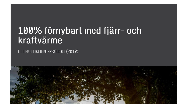 Rapport Swecco: 100% förnyelsebart med fjärrvärme och kraftvärme