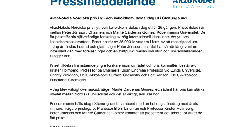 AkzoNobels Nordiska pris i yt- och kolloidkemi delas idag ut i Stenungsund