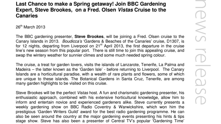 Last Chance to make a Spring getaway! Join BBC Gardening Expert, Steve Brookes,  on a Fred. Olsen Vistas Cruise to the Canaries 