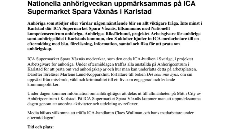 Pressinbjudan: "Nationella anhörigveckan uppmärksammas på Ica Supermarket Spara Våxnäs i Karlstad"