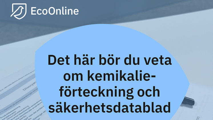 Webbinarium: Det här bör du veta om kemikalieförteckning och säkerhetsdatablad