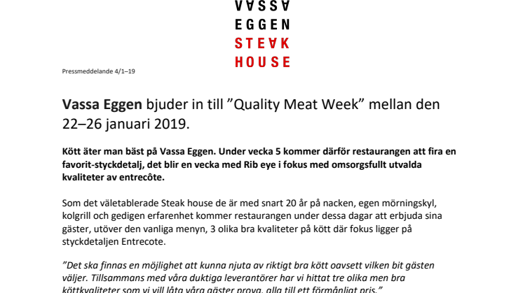 Vassa Eggen bjuder in till ”Quality Meat Week” mellan den 22–26 januari 2019.