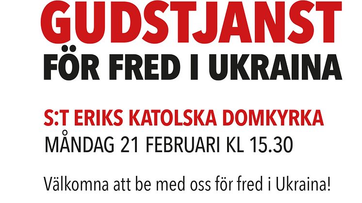 Ekumenisk bönegudstjänst för fred i Ukraina måndagen den 21 februari