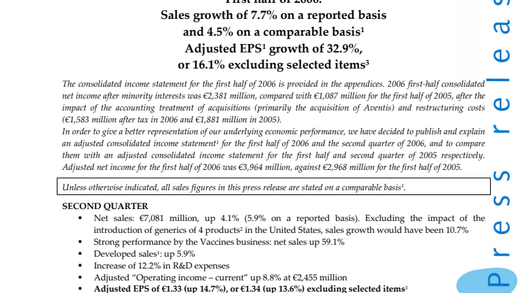 First half of 2006: Sales growth of 7.7% on a reported basis and 4.5% on a comparable basis1 Adjusted EPS1 growth of 32.9%, or 16.1% excluding selected items3