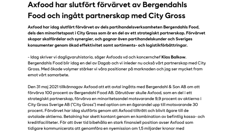 Axfood har slutfört förvärvet av Bergendahls Food och ingått partnerskap med City Gross.pdf