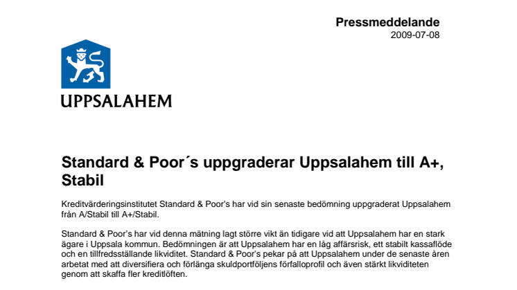 Standard & Poor´s uppgraderar Uppsalahem till A+, Stabil