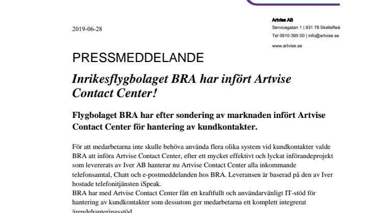 Inrikesflygbolaget BRA har infört Artvise Contact Center!
